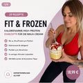 FIT & FROZEN  Kalorienarme High-Protein Eisrezepte für die Ninja Creami