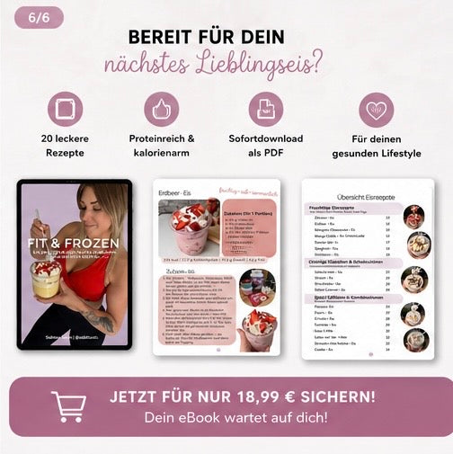 FIT & FROZEN  Kalorienarme High-Protein Eisrezepte für die Ninja Creami